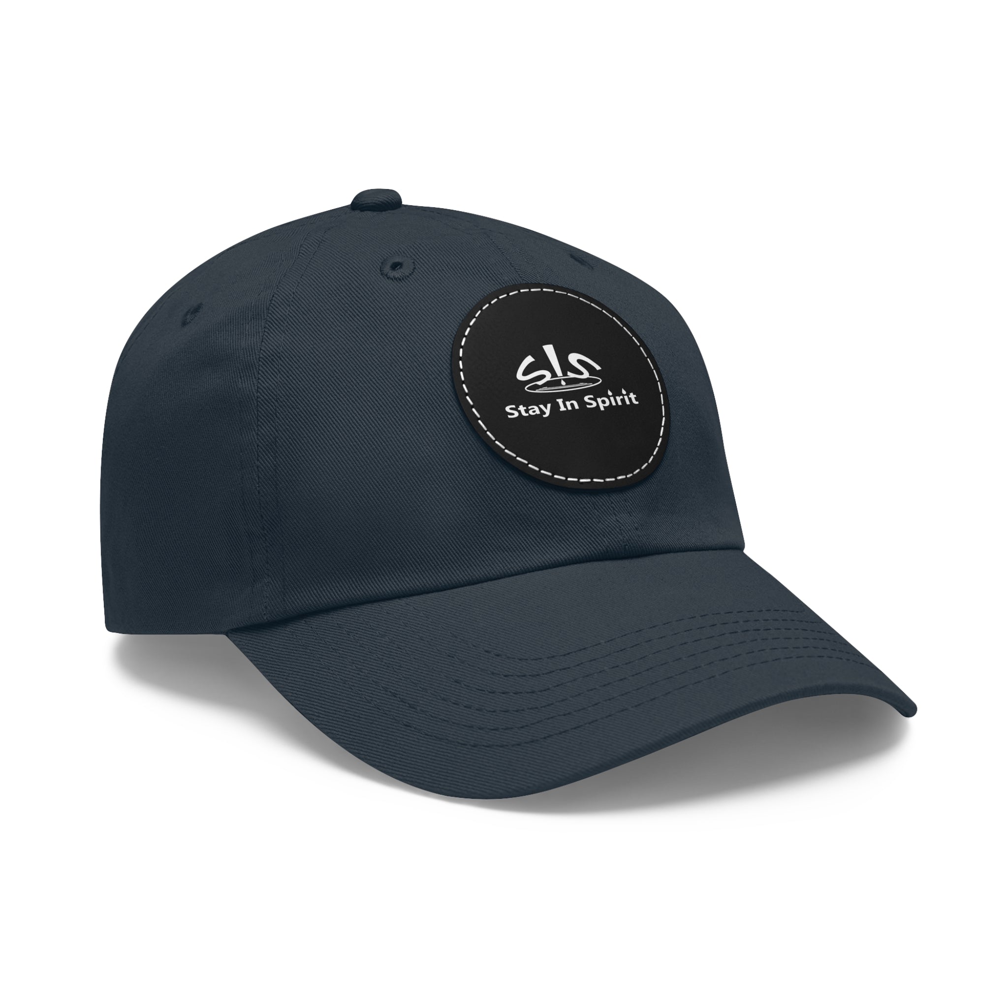 Stay In Spirit Dad Hat with Leather Round Patch