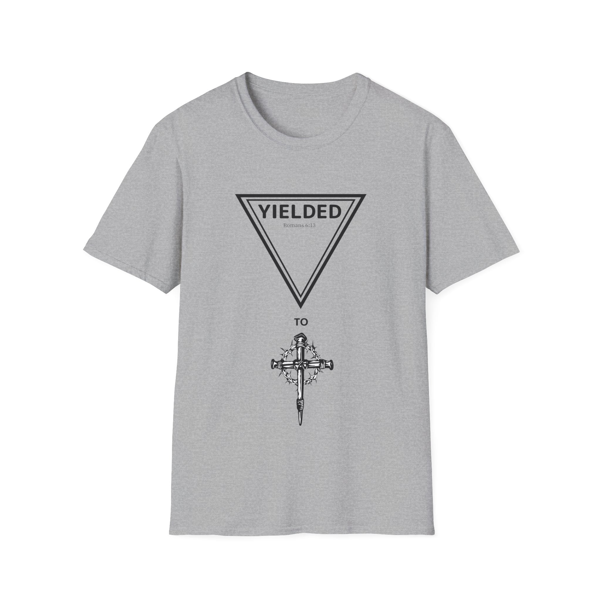 Yielded To... Unisex Softstyle T-Shirt - Stay In Spirit Shop