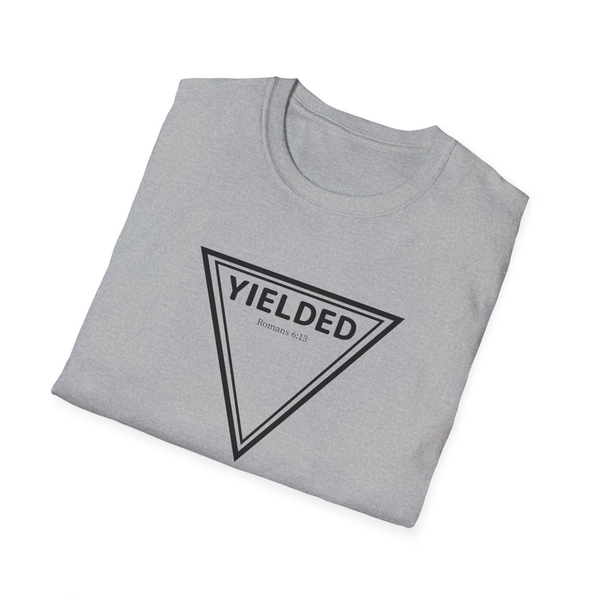 Yielded To... Unisex Softstyle T-Shirt - Stay In Spirit Shop