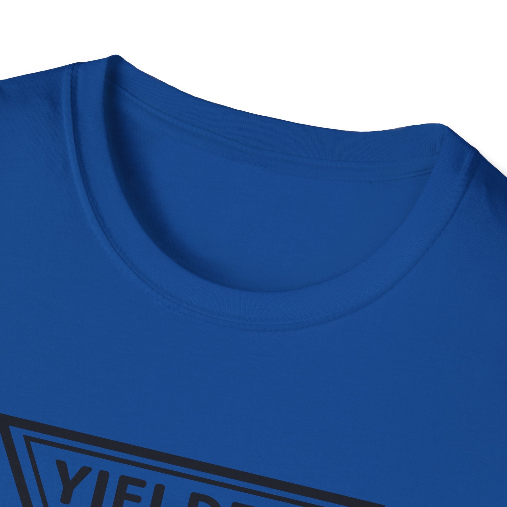 Yielded To... Unisex Softstyle T-Shirt - Stay In Spirit Shop