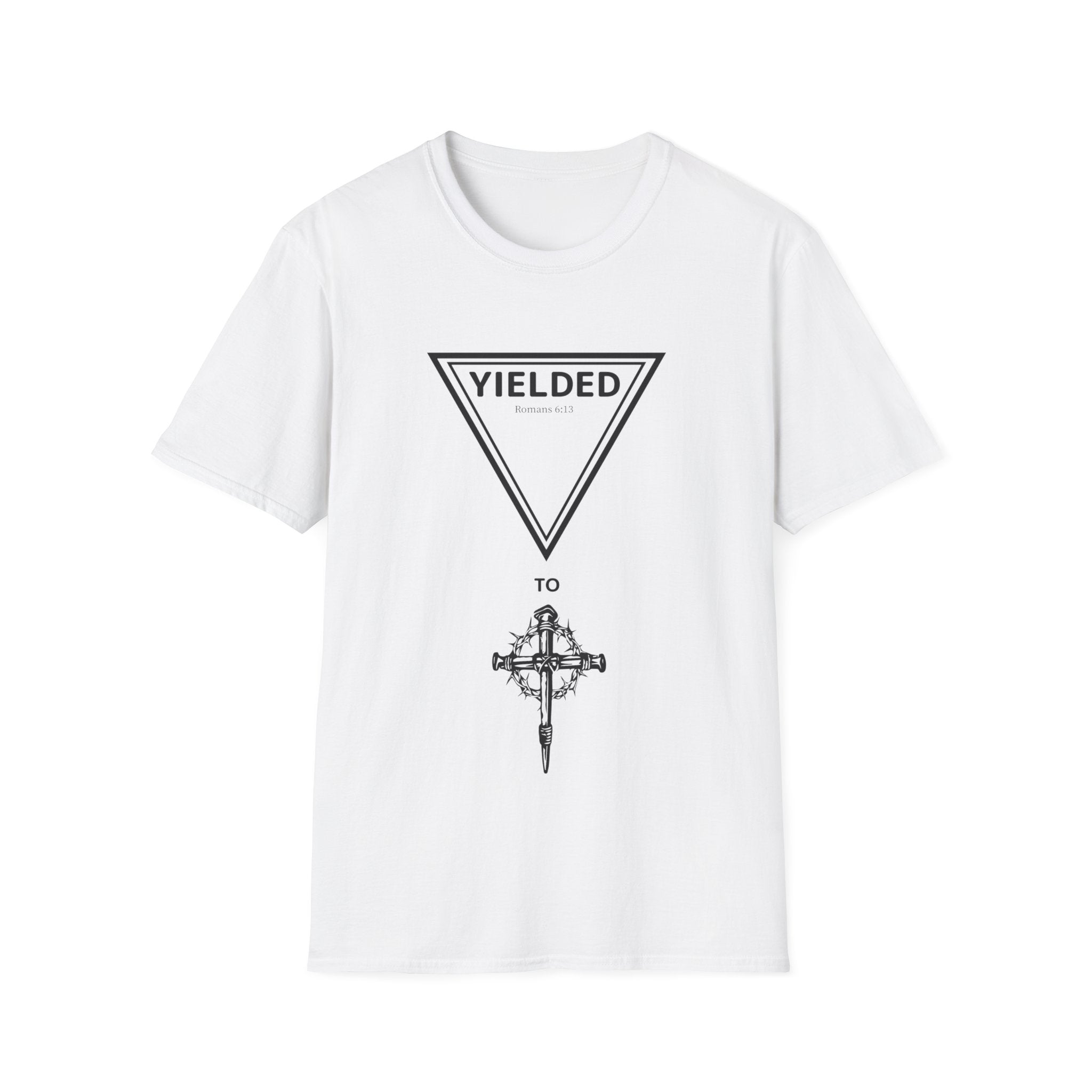 Yielded To... Unisex Softstyle T-Shirt - Stay In Spirit Shop
