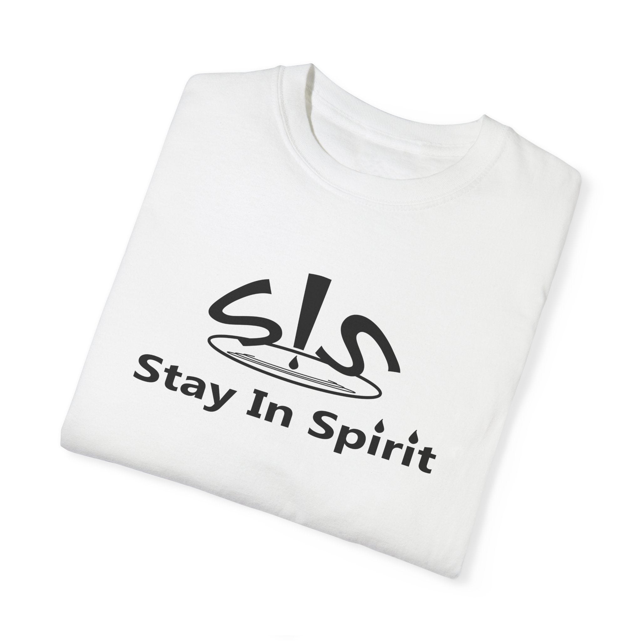 Stay In Spirit Unisex Garment-Dyed T-shirt - Stay In Spirit Shop