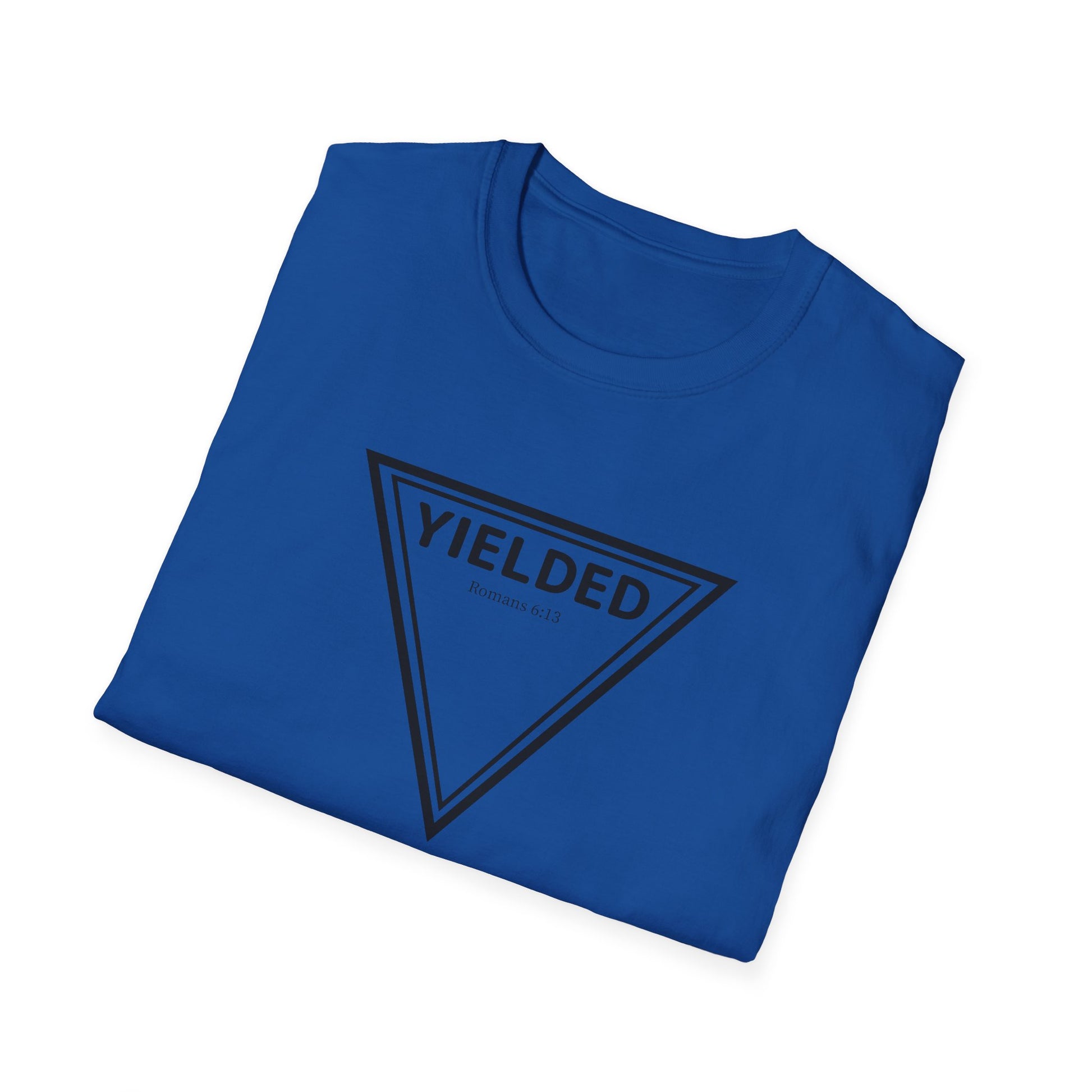 Yielded To... Unisex Softstyle T-Shirt - Stay In Spirit Shop