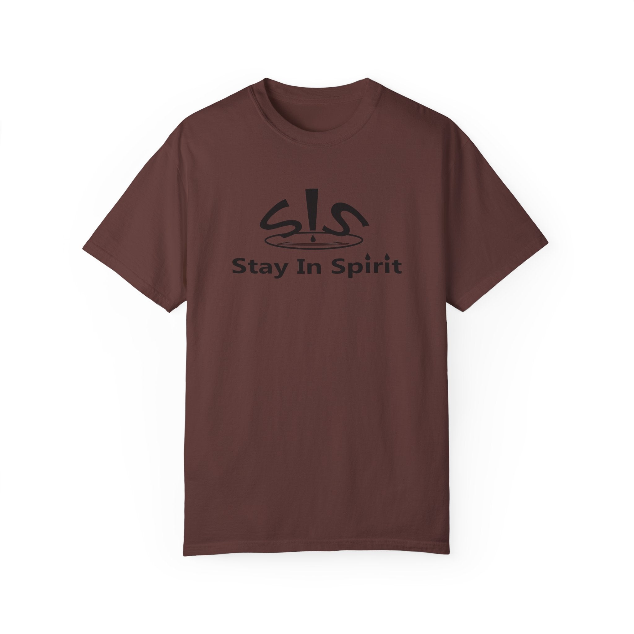 Stay In Spirit Unisex Garment-Dyed T-shirt - Stay In Spirit Shop