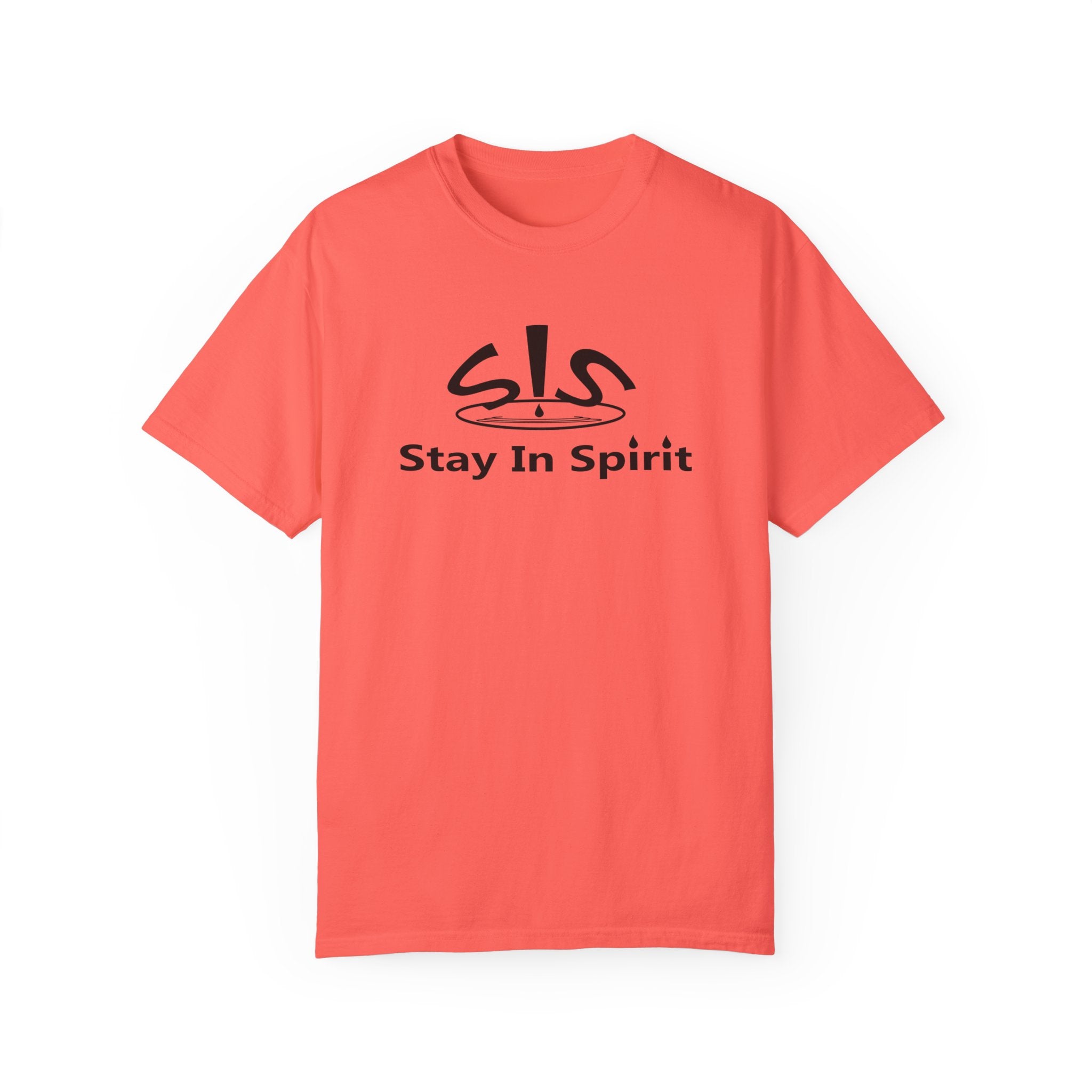 Stay In Spirit Unisex Garment-Dyed T-shirt - Stay In Spirit Shop