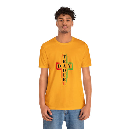 Day Trader Unisex Jersey Short Sleeve Tee - Stay In Spirit Shop