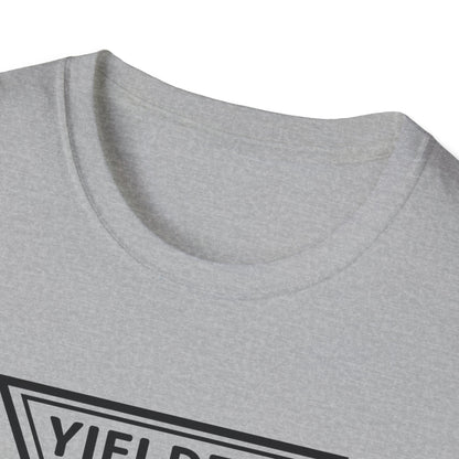 Yielded To... Unisex Softstyle T-Shirt - Stay In Spirit Shop