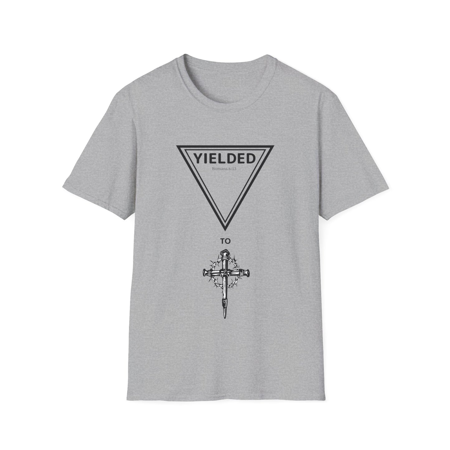 Yielded To... Unisex Softstyle T-Shirt - Stay In Spirit Shop