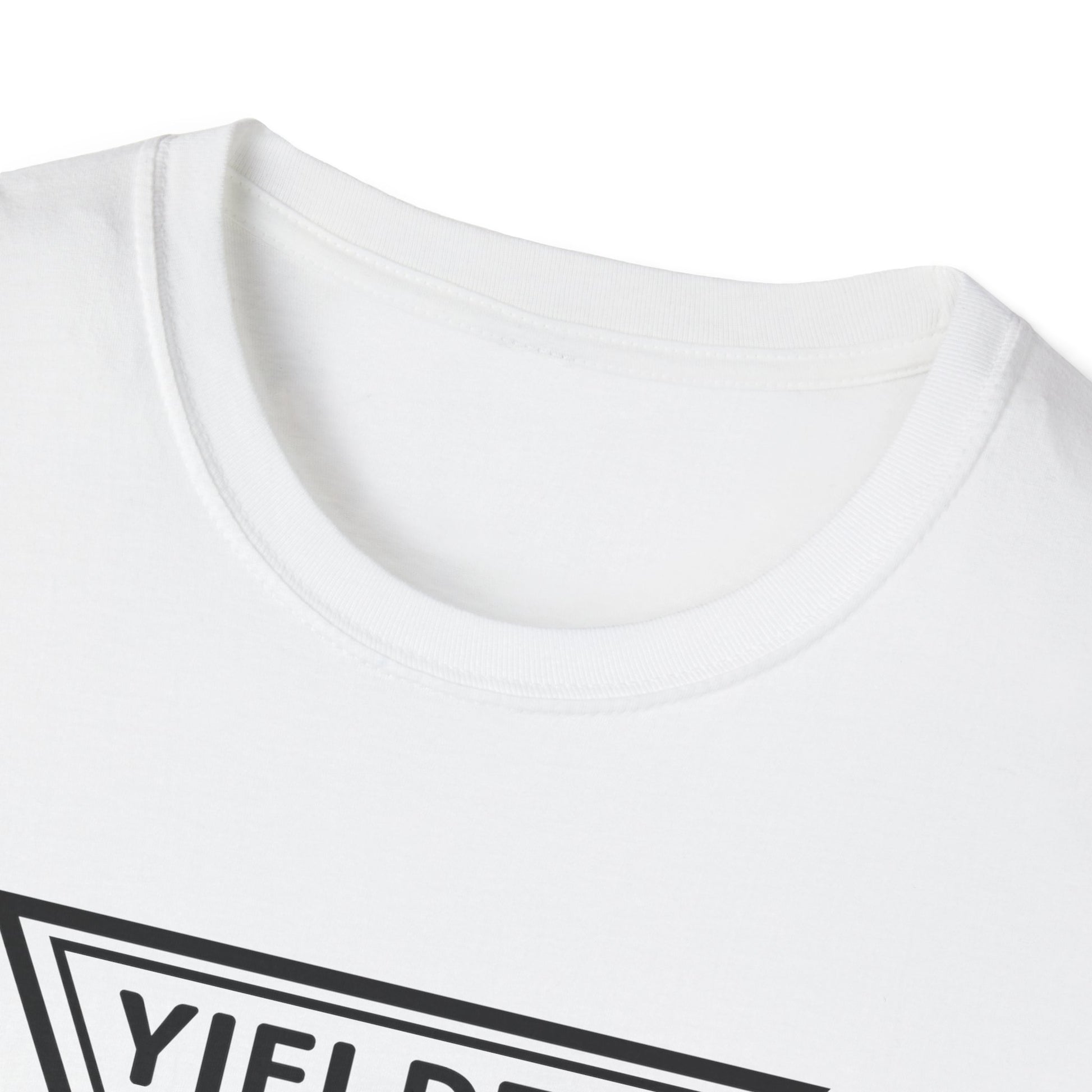 Yielded To... Unisex Softstyle T-Shirt - Stay In Spirit Shop