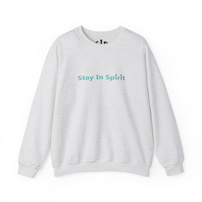 Stay In Spirit Lettered Unisex Heavy Blend™ Crewneck Sweatshirt - Stay In Spirit Shop