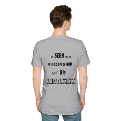 Seek First Unisex Softstyle T-Shirt - Stay In Spirit Shop