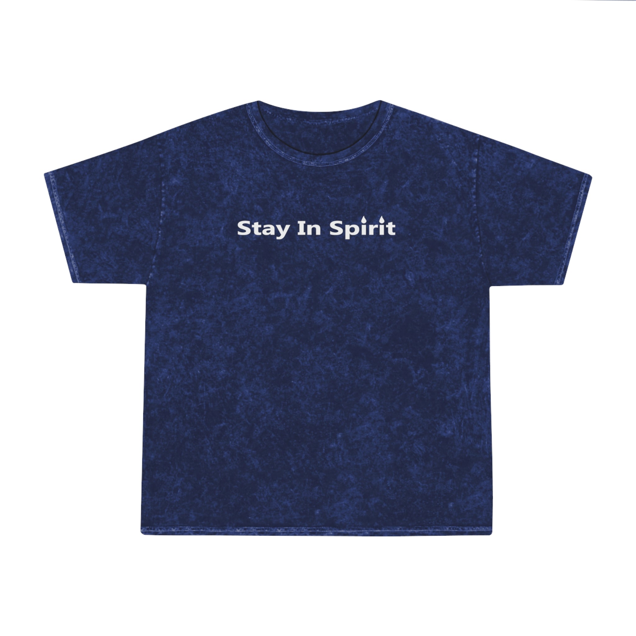 Stay In Spirit White Lettered Unisex Mineral Wash T-Shirt - Stay In Spirit Shop