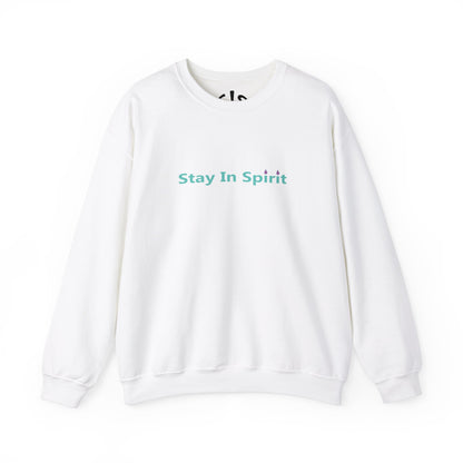 Stay In Spirit Lettered Unisex Heavy Blend™ Crewneck Sweatshirt - Stay In Spirit Shop
